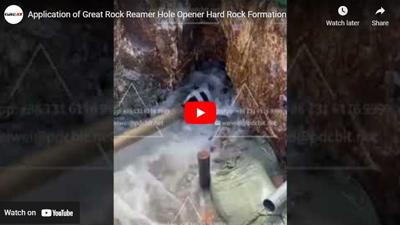 Aplicação da Formação Hard Rock do Abridor de Buraco Grande Rock Reamer