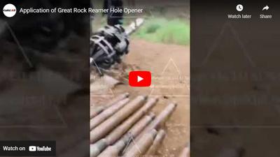 Aplicação do Great Rock Reamer Hole Opener